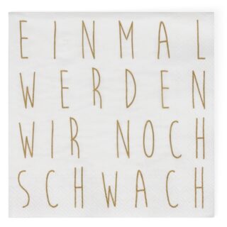 räder Cocktail-Servietten "Einmal werden wir ..."